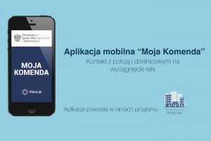 Na zdjęciu telefon i napis Moja komenda