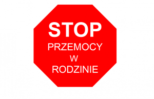 Na zdjęciu znak STOP z napisem: stop przemocy w rodzinie