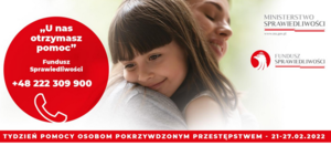 Na zdjęciu plakat: Tydzień pomocy osobom pokrzywdzonym przestępstwem