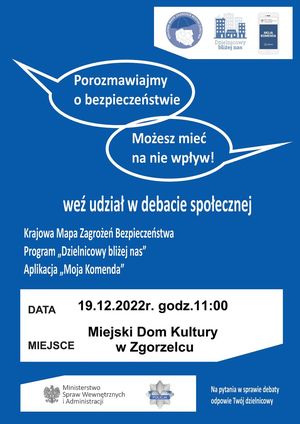 W poniedziałek, 19 grudnia zapraszamy na debatę społeczną „Porozmawiajmy o bezpieczeństwie – możesz mieć na nie wpływ”