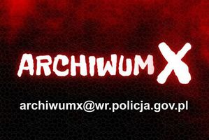 Archiwum X – możesz pomóc policjantom rozwiązać niewyjaśnione sprawy sprzed lat