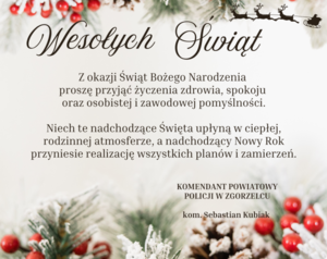 Życzenia Komendanta Powiatowego Policji w Zgorzelcu