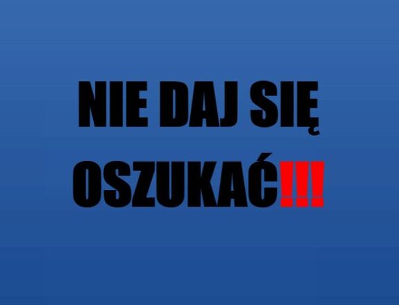 Na zdjęciu napis nie daj się oszukać