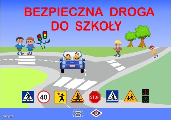 Na zdjęciu napis bezpieczna droga do szkoły i dzieci