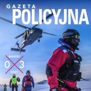 Gazeta Policyjna – marzec 2021